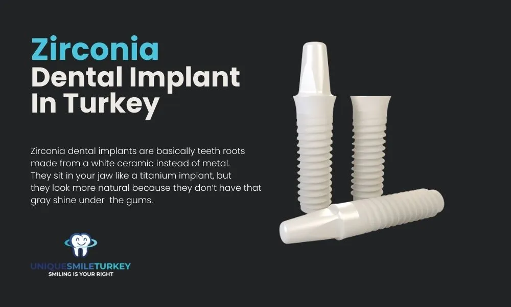 zirconia implants in Antalya