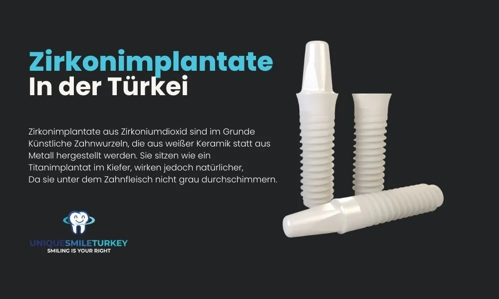Zirkonimplantate, Keramikimplantate in der Türkei